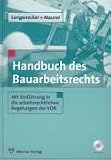 Produkt-Bild: Handbuch des Bauarbeitsrechts. Mit Einf&uuml;hrung in die arbeitsrechtlichen Regelungen der VOB