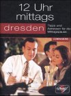 12 Uhr mittags Dresden - Angela Stuhrberg