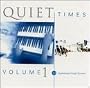 Quiet Times, Vol. 1
