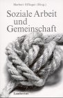 Soziale Arbeit und Gemeinschaft.