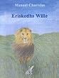 Eriskedhs Wille