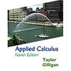 Applied Calculus by Claudia Dunham Taylor and Lawrence Gilligan