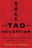The Tao of Deception: Unorthodox Warfare in Historic and Modern China