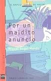 Por Un Maldito Anuncio