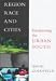 Region, Race and Cities: Inter...