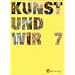 Kunst und Wir, Jahrgangsstufe 7