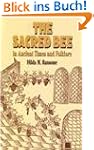 The Sacred Bee in Ancient Times and F...