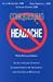 Books : Conquering Headache: An Illustrated Guide to Understanding the Treatment and Control of Headache