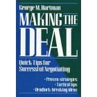 Making the Deal: Quick Tips for Successful Negotiating