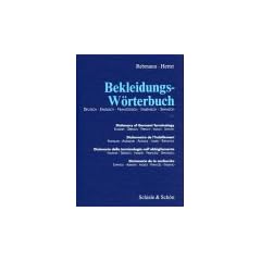 Bekleidungs-W�rterbuch: Deutsch-Englisch-Italienisch-Franz�sisch-Spanisch