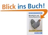 Wyandotten und Zwerg-Wyandotten