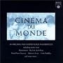 Cinema Du Monde: 16 Film Masterpieces (Film Score Compilation)
