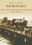 Newport and the Northeast Kingdom (VT) (Images of America)
