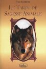 Le Tarot de sagesse animale : coffret