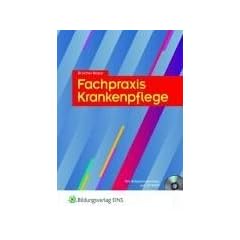Fachpraxis Krankenpflege: Lehr-/Fachbuch