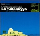 La Sulamiyya-Sufi Songs from Tunis