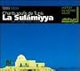 La Sulamiyya: Sufi Songs From Tunis (Chants Soufis de Tunis)