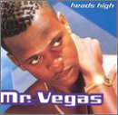 Mr. Vegas - Heads High