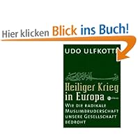 Heiliger Krieg in Europa: Wie die radikale Muslimbruderschaft unsere Gesellschaft bedroht