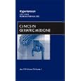 Hypertension, An Issue of Clinics in Geriatric Medicine (The Clinics: Internal Medicine) by Mahboob Rahman MD