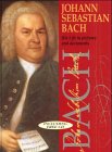 Johann Sebastian Bach: His Life in Pictures and Documents