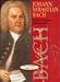 Johann Sebastian Bach: His Life in Pictures and Documents