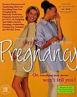 The Girlfriends' Guide to Pregnancy