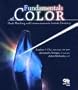 Fundamentals of Color: Shade Matching and Communication in Esthetic Dentistry