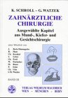 Zahnärztliche Chirurgie, Bd.3: Bd III