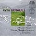 Classical Music : Ryba: Pastorals