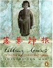 Falling Leaves: The True Story of an Unwanted Chinese Daughter