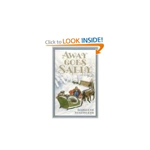 Away Goes Sally (Sally (Bethlehem Books)) Elizabeth Jane Coatsworth and Helen Sewell