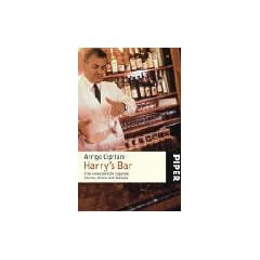 Harry's Bar: Eine venezianische Legende