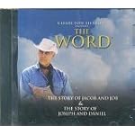 Charlton Heston Presents The Word: The Story of Jacob and Job & The Story of Joseph and Daniel book cover