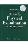 Bates Guide to Physical Examination and History Taking 10th Ed + Case Studies 9th Ed