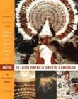 Music in Latin America and the Caribbean: An Encyclopedic History: Volume 1: Performing Beliefs: Indigenous Peoples of South America, Central ... in Latin American and Latino Art and Culture)