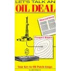 Let's Talk an Oil Deal: Your Key to Oil Patch Lingo