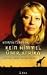 Kein Himmel �ber Afrika. Eine Frau k�mpft um ihre Freiheit. by Kerstin Cameron