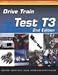 ASE Test Prep: Medium/Heavy Duty Truck: T3 Drive Train