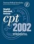 CPT 2002: Hospital Outpatient Services: A Specially Annotated Version for Use in Hospital Outpatient Settings
