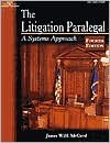 LITIGATION PARALEGAL 4th (forth) edition Text Only