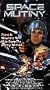 Space Mutiny [VHS]