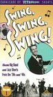 Swing Swing Swing, Vol. 1 [VHS]