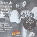 Blues & Rhythm: The Sarg Records Story (1950-1970)  Collectables