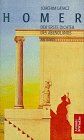Homer. Der erste Dichter des Abendlandes - Joachim Latacz