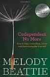 Codependent No More 2nd (second) edition Text Only