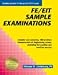 FE/EIT Sample Examinations