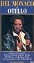 Otello starring Mario Del Monaco [VHS]