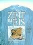 Zeit im Eis