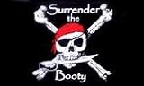 Pirate Flag, "Surrender the Booty" 3feet X 5feet